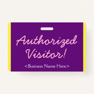 Minimalist "Authorised Visitor!" Badge ID Badge