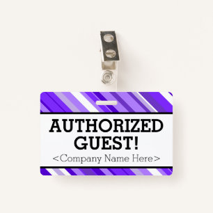 Minimalist "AUTHORIZED GUEST!" Badge ID Badge