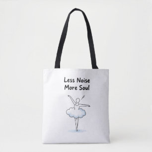 Minimalist Ballet Dancer Soul Quote Art Tote Bag