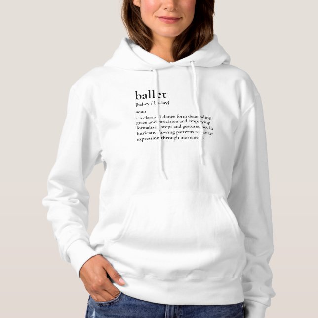 Minimalist Ballet Definition Hoodie (Front)