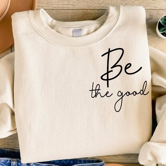 Minimalist Be the Good Signature Script T-Shirt (Creator Uploaded)