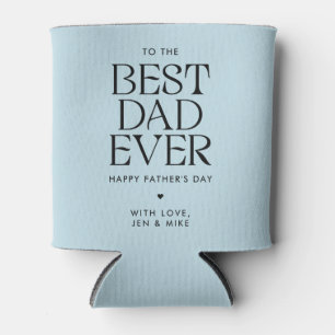 Minimalist Best Dad Ever Modern Father's Day Can Cooler