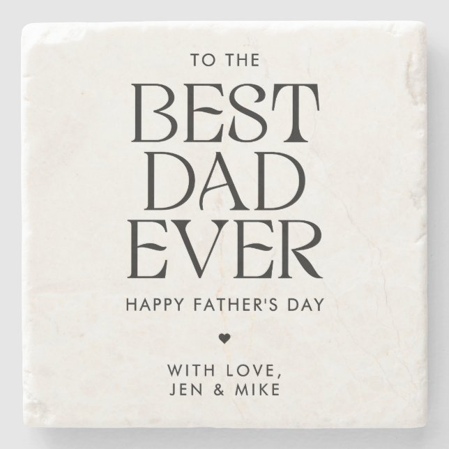 Minimalist Best Dad Ever Modern Father's Day Stone Coaster (Front)