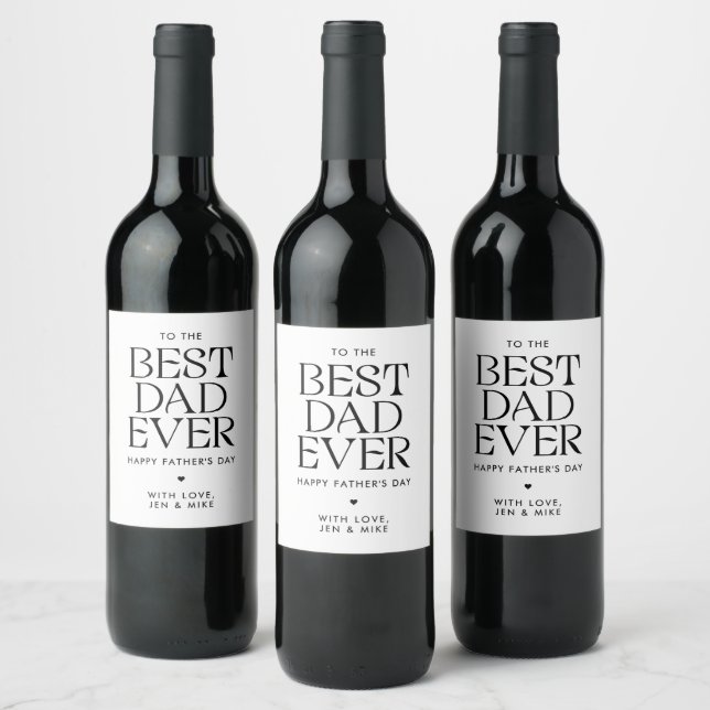 Minimalist Best Dad Ever Modern Father's Day Wine Label (Bottles)