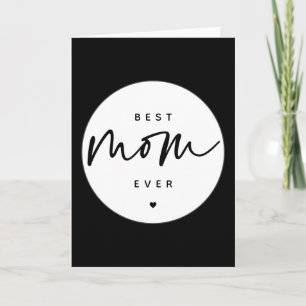 Minimalist Best Mum Ever elegant Script Typography Card