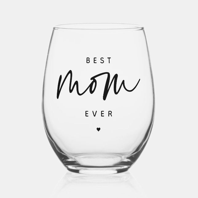 Minimalist Best Mum Ever elegant Script Typography Stemless Wine Glass (Front)