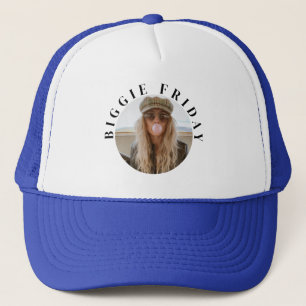 Minimalist "Biggie Friday" Text and Custom Photo Trucker Hat