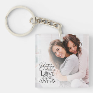 Minimalist Birthday Photo Calligraphy Sister Key Ring