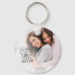 Minimalist Birthday Photo Calligraphy Sister Key Ring