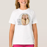 Minimalist Birthday Photo Calligraphy Sister  T-Shirt<br><div class="desc">This modern minimalist birthday design for a sister features graceful calligraphy paired with clean, contemporary typography that beautifully expresses love and heartfelt birthday wishes. Flowing handwritten script is balanced with simple, uncluttered lettering, creating an elegant visual harmony. The circular photo frame integrates seamlessly with the typography, allowing a personal photograph...</div>