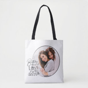 Minimalist Birthday Photo Calligraphy Sister Tote Bag