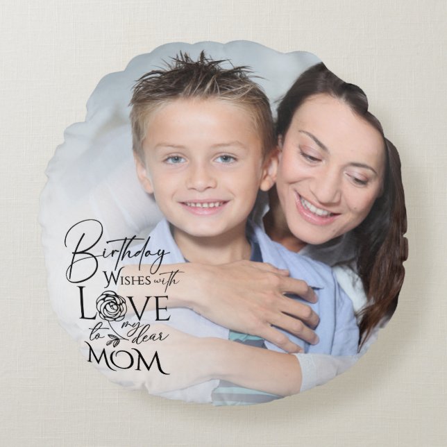 Minimalist Birthday Photo Frame Calligraphy Mom Round Cushion (Front)