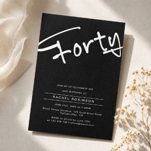 Minimalist Black Adult Forty 40th Birthday Party Invitation