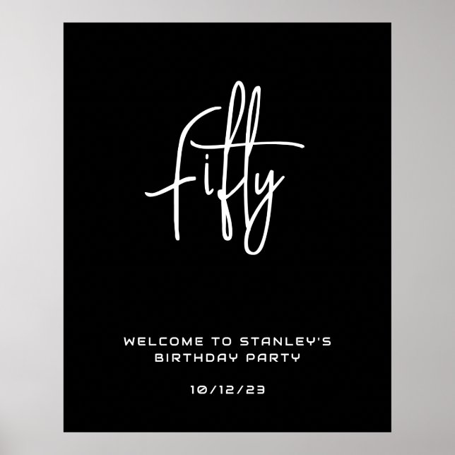 Minimalist Black Fifty Birthday Welcome Sign (Front)