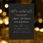 Minimalist Black Gold 21st Birthday Invitation<br><div class="desc">Celebrate turning 21 in style with a Minimalist Script Black and Gold Birthday Invitation! Featuring sleek black and gold accents, elegant script typography, and a clean, modern design, this invitation sets the tone for a sophisticated celebration. Perfect for any venue, from chic lounges to intimate gatherings, it combines timeless elegance...</div>