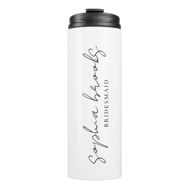 Minimalist Black Script Bridesmaid Wedding Favour Thermal Tumbler (Front)