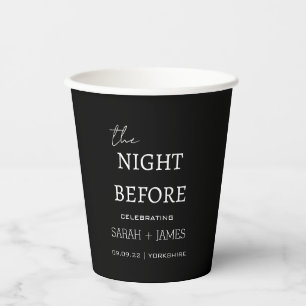 Minimalist Black The Night Before Wedding Paper Cups