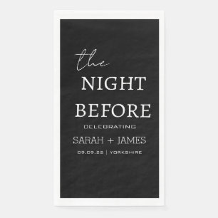 Minimalist Black the Night Before Wedding Party  Napkin