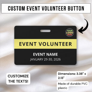 Minimalist Black Volunteer Event Name Custom Logo ID Badge