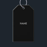 Minimalist black white custom name text quote gift tags<br><div class="desc">Minimalist black and white custom name text quote modern elegant chic Gift Tags.
Fully customisable white text,  black solid plain background.</div>