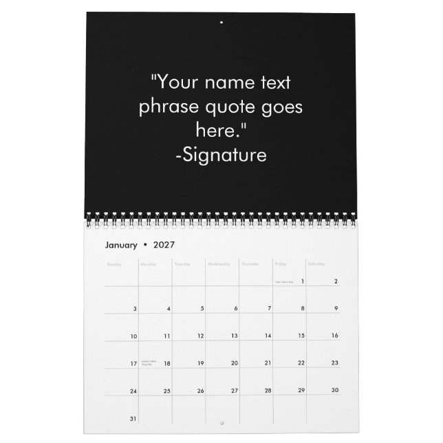 Minimalist black white custom personalised quote calendar (Jan 2027)