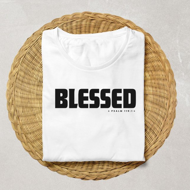 Minimalist BLESSED  Psalm 119:1 Christian Faith  T-Shirt (Creator Uploaded)