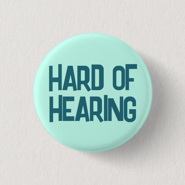 Minimalist Blue Lettering Fun Hard of Hearing 3 Cm Round Badge (Front)