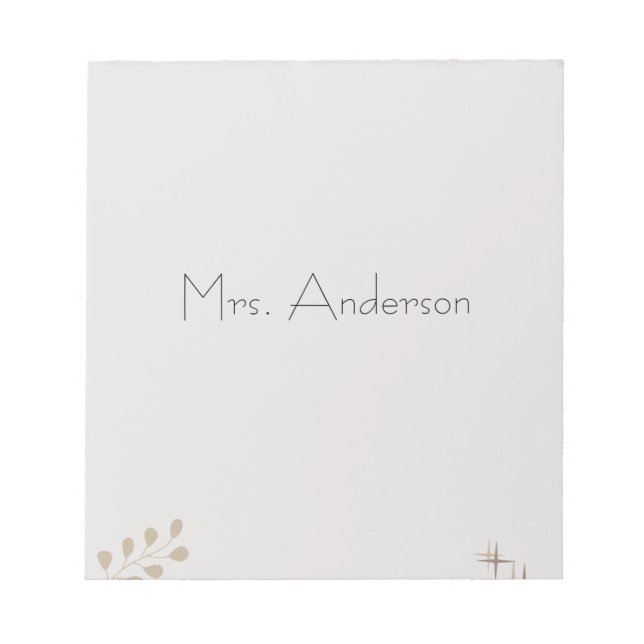 Minimalist Boho Personalized Teacher Notepad (Front)