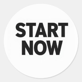 Minimalist bold start now text classic round sticker