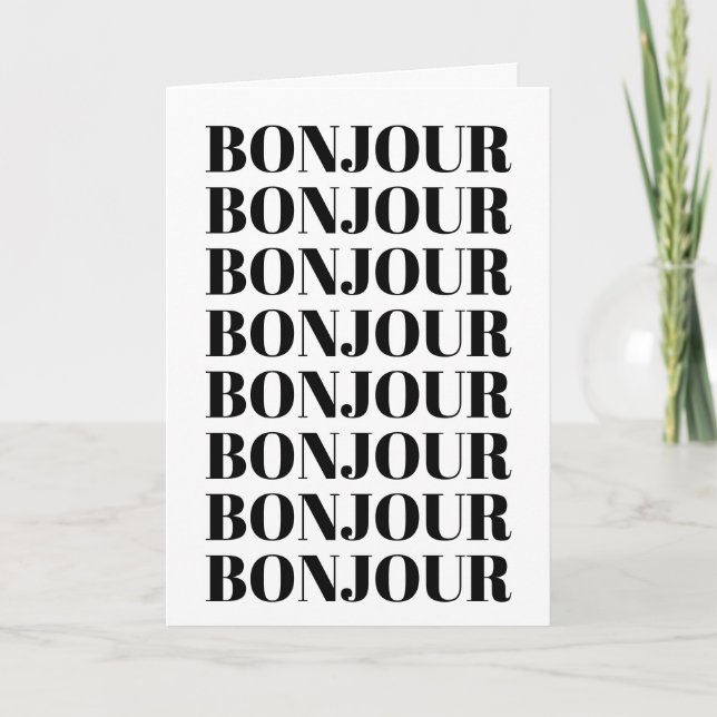 Minimalist Bonjour French Typography Black White Card (Front)