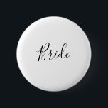 Minimalist Bride Bridal Shower 6 Cm Round Badge<br><div class="desc">This minimalist bride bridal shower button is perfect for a simple wedding shower. The modern romantic design features classic black and white typography paired with a rustic yet elegant calligraphy with vintage hand lettered style. Customisable in any colour. Keep the design simple and elegant, as is, or personalise it by...</div>
