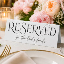 Minimalist Bride Family Reserved Sign