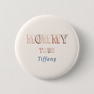 Minimalist Brown Modern Gender Neutral Mummy-to-be 6 Cm Round Badge