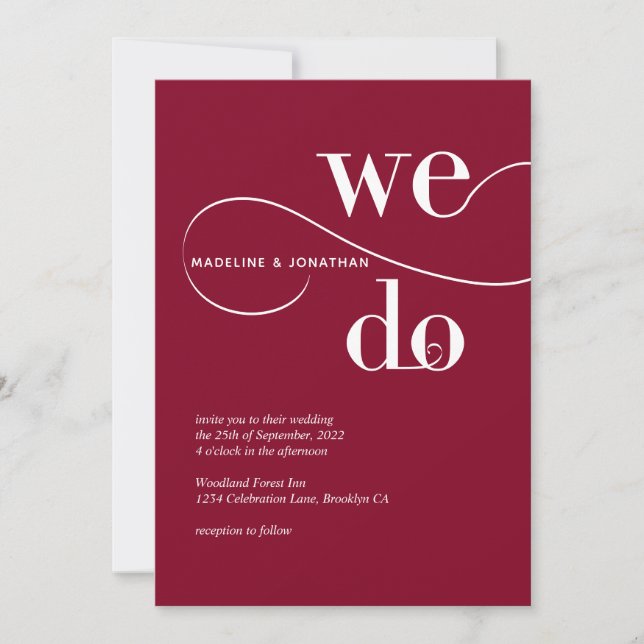 Minimalist Burgundy Red We Do Calligraphy Wedding Invitation (Front)