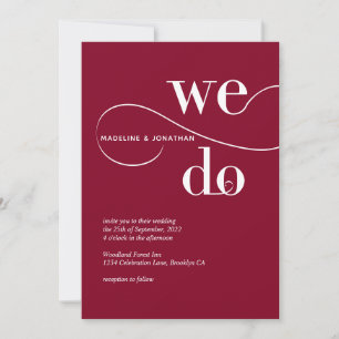 Minimalist Burgundy Red We Do Calligraphy Wedding Invitation