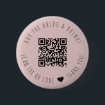 Minimalist Buy The Bride A Drink QR Code Button<br><div class="desc">Modern and elegant design printed Minimalist Buy The Bride A Drink QR Code button that can be customised with your text. Please click the "Customise it" button and use our design tool to modify this template. Check out the Graphic Art Design store for other products that match this design!</div>