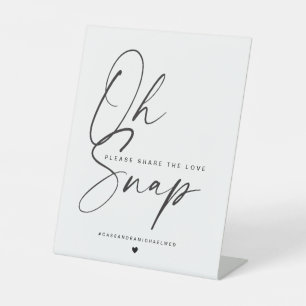 Minimalist Calligraphy Oh Snap Wedding Pedestal Sign