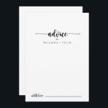 Minimalist Calligraphy Wedding Advice Card<br><div class="desc">This minimalist calligraphy wedding advice card is perfect for a rustic wedding. The simple and elegant design features classic and fancy script typography in black and white. These cards are perfect for a wedding, bridal shower, baby shower, graduation party & more. Personalise the cards with the names of the bride...</div>