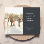 Minimalist Christmas | Modern Stylish Family Photo Holiday Card<br><div class="desc">A stylish modern holiday photo flat greeting card with a modern minimal typography quote "the most wonderful time of the year" paired with a handwritten script font for your family name in white with a bluish off black feature color in a 'scandi' scandinavian design style. The greeting, name, year and...</div>