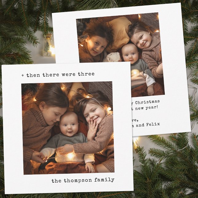 Minimalist Christmas Then There Were Three Family Holiday Card (Creator Uploaded)