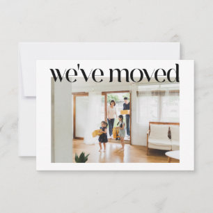 Minimalist Custom Photo We Moved New Home Address Card