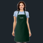 Minimalist dark pine green custom name text solid apron<br><div class="desc">Minimalist dark pine green custom name text solid plain elegant kitchen Apron.

Great for cooks,  chefs,  pottery,  ceramics,  crafts,  work,  kitchen,  baking,  bbq,  grill,  and also businesses and stores,  etc</div>