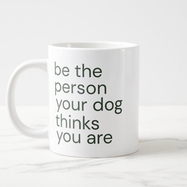 Minimalist Dog Lover Quote Large Coffee Mug (Left)