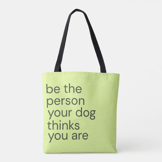Minimalist Dog Lover Quote Tote Bag (Back)