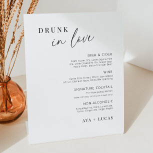 Minimalist Drunk In Love Wedding Bar Menu Pedestal Sign