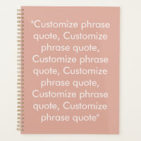 Minimalist dusty pink custom text quote modern