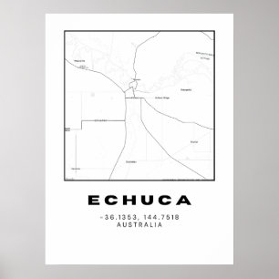 Minimalist Echuca Map with Coordinates  Poster