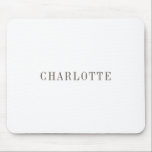 Minimalist Elegant Classical Professional Name Mouse Pad<br><div class="desc">Various Size and Type Options,  Easy to Use Creation Tool. You Only Need to Change Name.</div>