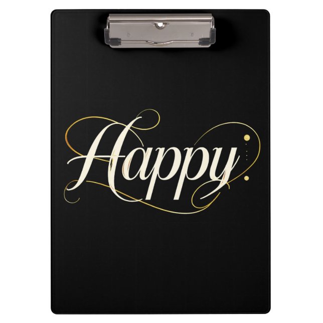 Minimalist Elegant Gold Happy Typography - Classy  Clipboard (Front)