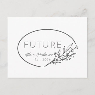 Minimalist Floral Future Mrs. Est 2026 Wedding Ann Announcement Postcard